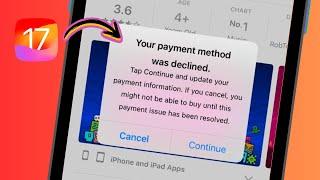 Your Payment Method Was Declined Tap Continue And Update Your Payment Information | iOS 17 | 2024