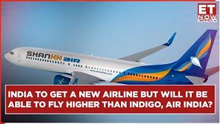 New Airline Coming Soon!What UP Based Shankh Air Is All About?How It Competes With IndiGo, Air India