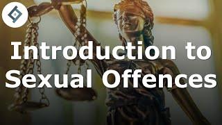 Introduction to Sexual Offences | Criminal Law