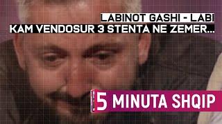 Labinot Gashi - Labi, tregon për problemet e tij shëndetësore, se si i vendosi 3 stenta në zemër