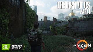 The Last of Us Part I - GTX 1650 - Patch 1.0.5.0 - All Settings Tested