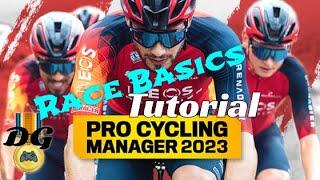 Pro Cycling Manager 2023 - Race Basics Tutorial