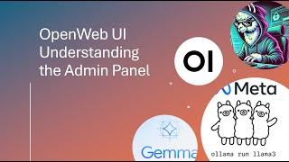 Exploring the OpenWebUI Admin Panel: Full Walkthrough & Features