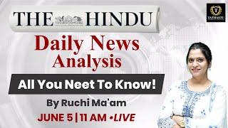 Daily News Analysis | 5 June 2024 | The Hindu | The Indian Express | Ruchi Ma'am