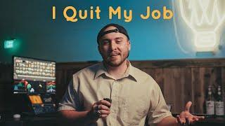 I Quit My Job | How I Became a Freelance Filmmaker