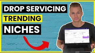 Best Drop Servicing Niches 2024 (Ideas/Services)