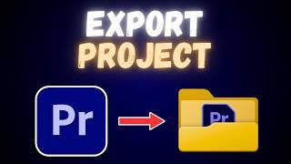 How to Export Premiere Pro Project With All Files