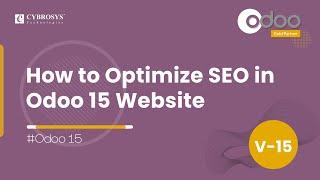 How to Optimize SEO in Odoo 15 Website | How to do Search Engine Optimisation (SEO) in Odoo 15