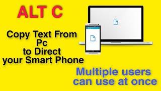 ALT C  copy any text from pc to mobile easily in 3 minute  video