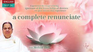 September 26, 2024 - Mohini Didi -  A complete renunciate- #26