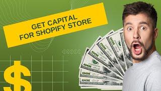  Shopify Capital!