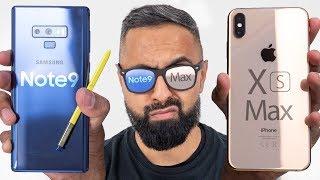 iPhone XS Max vs Samsung Galaxy Note 9