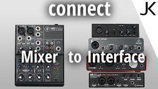 Setup Guide - how to connect a Mixer to an Audio Interface for audio recording