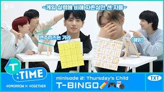 [T:TIME] T-BINGO - TXT (투모로우바이투게더)