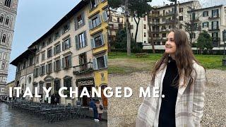 ITALY CHANGED ME.