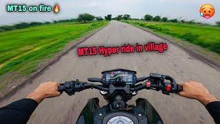 MT15 hyper ride in village  || MT15 on fire guys 