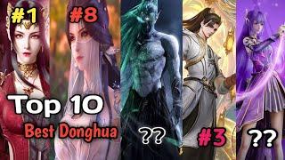 Best 10 donghua you must watch in 2024 ! Top 10 best donghua anime ! Update Zone !