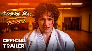 COBRA KAI SEASON 6 PART 2 OFFICAL TRAILER NETFLIX