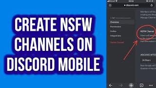 How To Create NSFW Channels on Discord Mobile (iPhone & Android)
