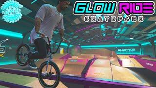 BMX Adventures at Glow Ride Skatepark | BMX Streets