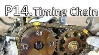 P14/27. Timing Chain. How to Assemble Toyota Camry 2.4 VVT-i engine: Timing Chain