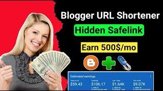 How To Create Premium URL Shortner in Blogger  Auto Safelink Generator In Blogger 2023