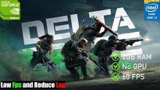 HOW TO FIX DELTA FORCE HAWK OPS LAG IN LOW END PC | 4GB RAM WITHOUT GRAPHIC CARD