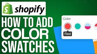 How To Add Shopify Color Swatches On Product Page (2024) Step by Step