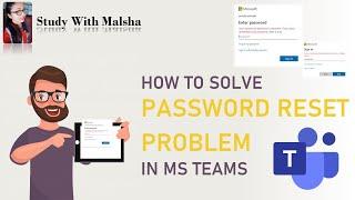 How to solve password reset problem in Microsoft teams