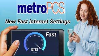 5g apn Metro pcs | New fastest internet for metro pcs