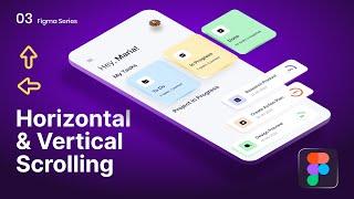 Horizontal and Vertical Scroll in Figma | Scrolling Figma Tutorial