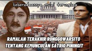 TERUNGKAP _RAMALAN RONGGOWARSITO _TERNYATA BENAR DIA ADALAH SATRIO PININGIT