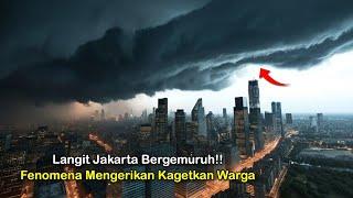 Warga Jakarta Heboh! Fenomena Mengerikan Muncul di Langit, Semua Orang Merinding