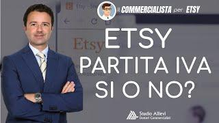 Vendere su ETSY senza Partita IVA: è possibile o no?