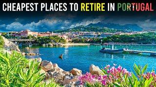 10 Cheapest Places To Retire In Portugal | Retire In Portugal | Retire Comfortably