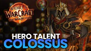 Colossus is King | Protection Warrior Hero Talents