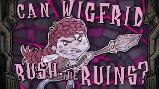 CAN WIGFRID RUSH THE RUINS? | Don't Starve Together Guide