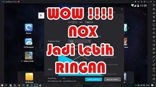 Cara Mudah Agar NOX APP Player Menjadi Lebih Ringan dan NO LAG