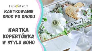 Jak zrobić kopertówkę na ślub - kurs scrapbooking krok po kroku - kartka ślubna w stylu rustykalnym