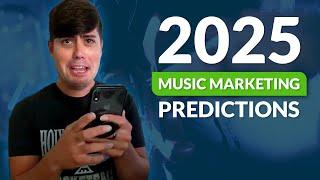 Music Marketing Predictions for 2025