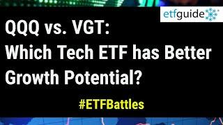 ETF Battles: QQQ vs. VGT - Which Technology ETF is Better for Growth Investors?