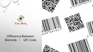 Difference Between Bar Code and QR Code