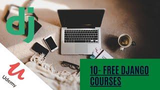 100% FREE  DJANGO ONLINE COURSES 2021 