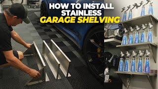 Installing the Best Stainless Shelving For Your Garage | Shelf & Talk
