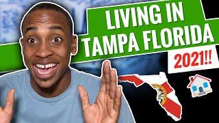 Living In Tampa Florida What You SHOULD Know