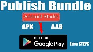 How to create signed Android App Bundle & Publish To Playstore 2020 | Full Steps | Publish bundle