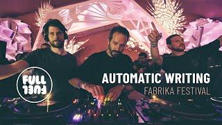 Automatic Writing @ Fabrika Festival 12  | FullFuel.Tv