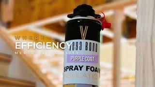 Transform Your Home with Vega Bond Purple Coat Spray Foam Insulation - Product Overview