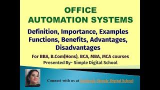 What is Office Automation System in MIS (OAS) ?  Examples, Functions, Benefits of Office Automation
