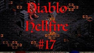 Diablo Hellfire #17 - Прохождение - Склеп - Уровень 4 (На-Крул) [GIHTP]